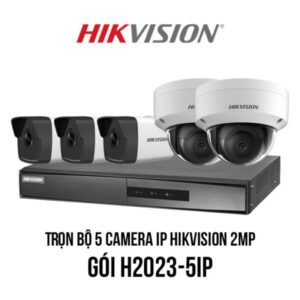 Trọn bộ 5 camera IP Hikvision 2MP giá rẻ