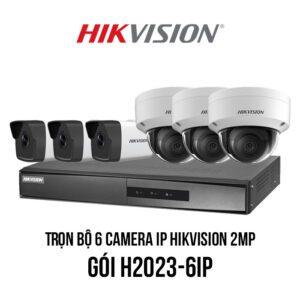Trọn bộ 6 camera IP Hikvision 2MP giá rẻ
